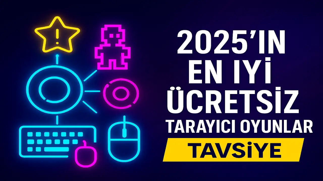 En İyi Ücretsiz Tarayıcı Oyunları Nelerdir?
