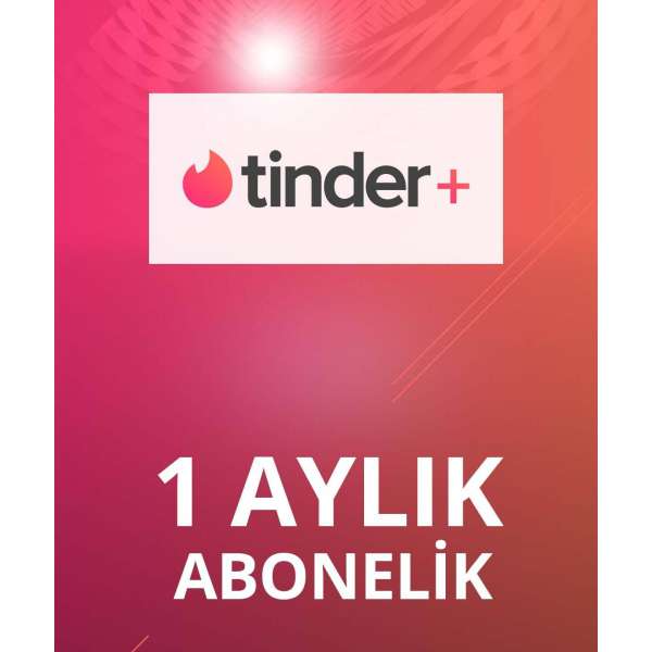  Tinder Plus 1 Aylık Üyelik