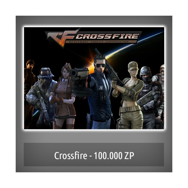  Crossfire - 100.000 ZP