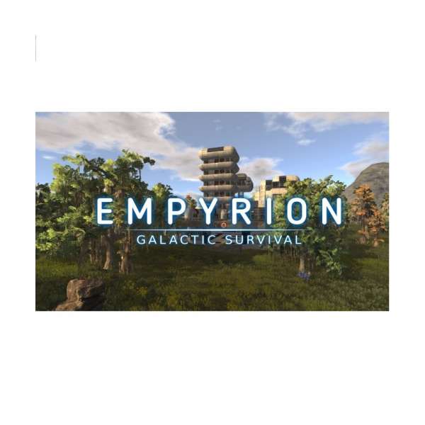  Empyrion - Galactic Survival