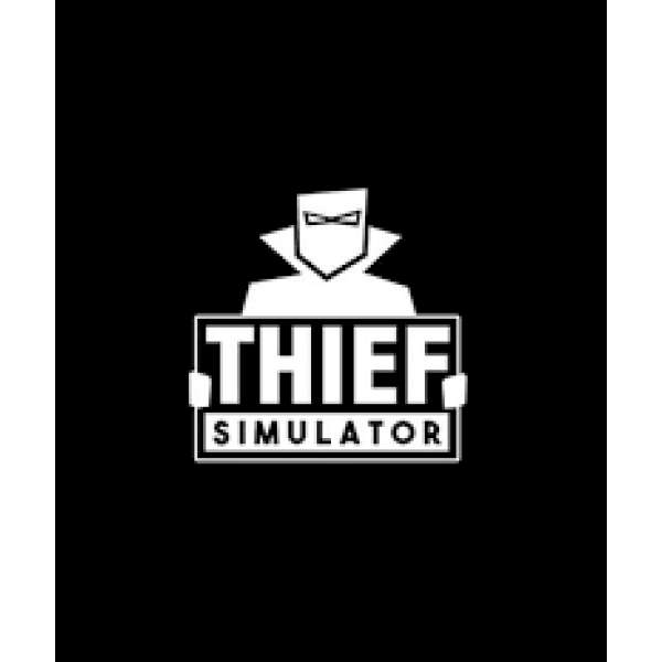  Thief Simulator