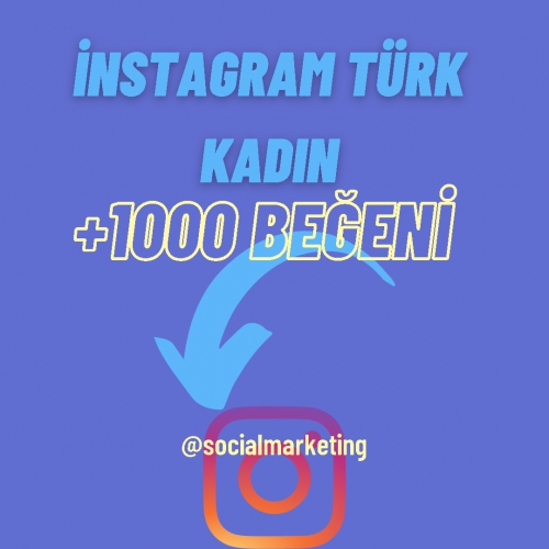  instgram kadın beğeni + kalite