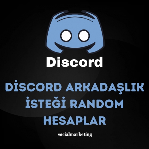  Discord Arkadaşlık İsteği  Max 5K  Random Hesaplar