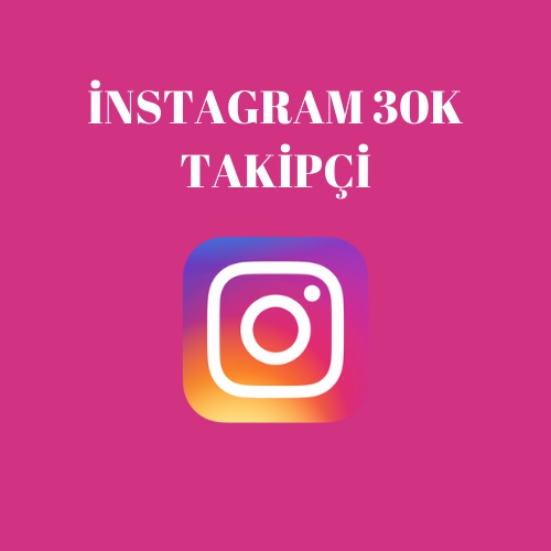  İNSTAGRAM 30K BOT TAKİPÇİ