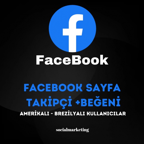  Facebook Sayfa Takipçi + Beğeni  Max 50K  Amerikalı - Brezilyalı Kullanıcılar