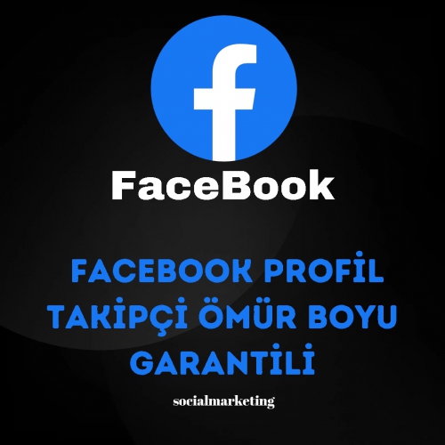  Facebook Profil Takipçi  Max 10K  Ömür Boyu Garantili