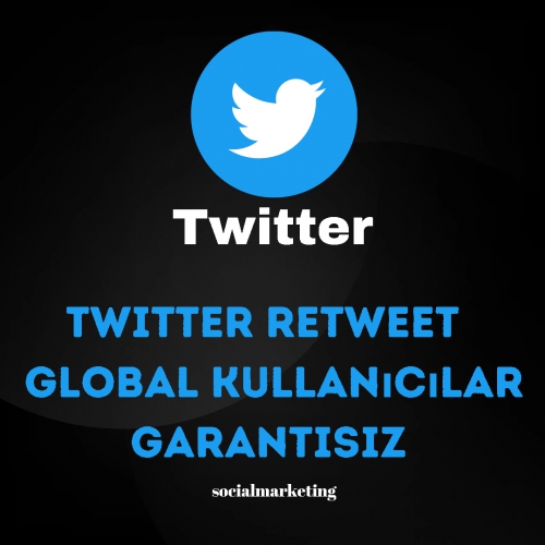  Twitter Retweet  Max 20K  Global Kullanıcılar  Garantisiz