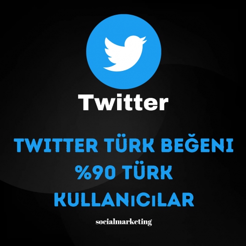  Twitter Türk Beğeni  Max 1K  90 Türk Kullanıcılar