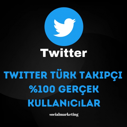  Twitter Türk Takipçi ??  Max 1K  100 Gerçek Kullanıcılar