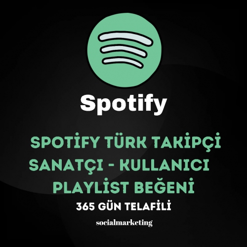  Spotify Türk Takipçi  Sanatçı - Kullanıcı - Playlist Beğeni  Max 100M  365 Gün Telafili