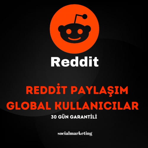  Reddit Paylaşım  Max 1M  Global Kullanıcılar  30 Gün Garantili