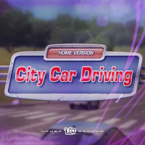  Hızlı Teslim - City Car Driving