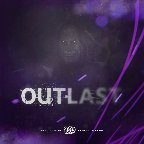  Hızlı Teslim - Outlast