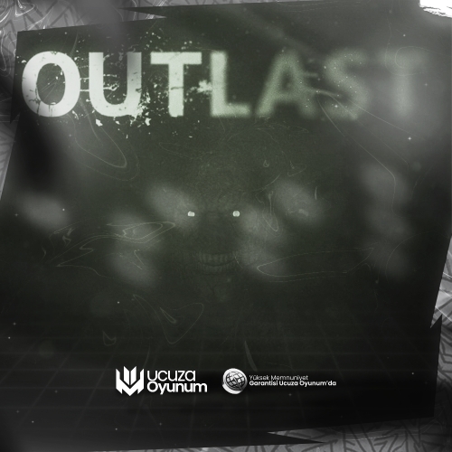  Outlast