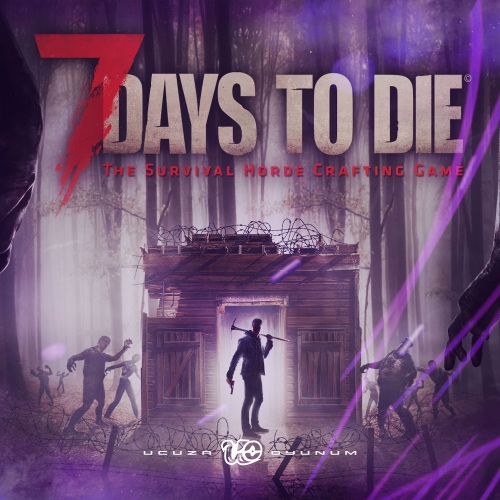 Hızlı Teslim - 7 Days to Die