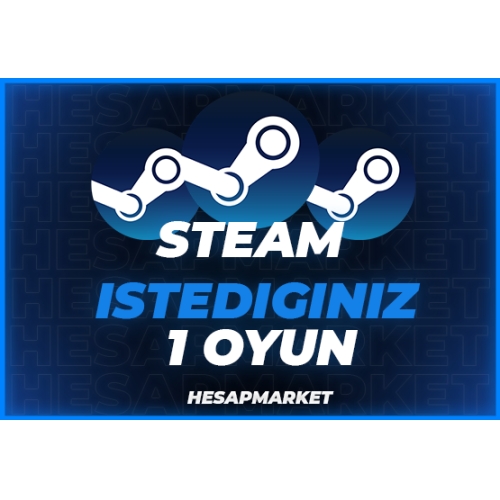  Steam Seçtiğiniz 1 Oyun + Garanti