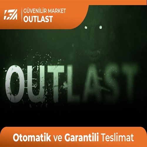  Outlast + Garanti + Destek
