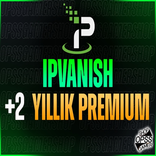  2+ Yıllık  İpvanish Premium Hesap + Garanti