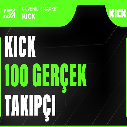  100 Kick Takipçi - HIZLI BÜYÜME