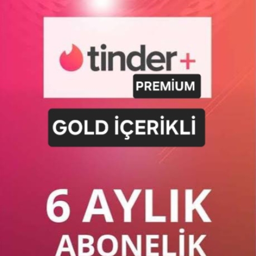  6 AYLIK TİNDER PREMİUM