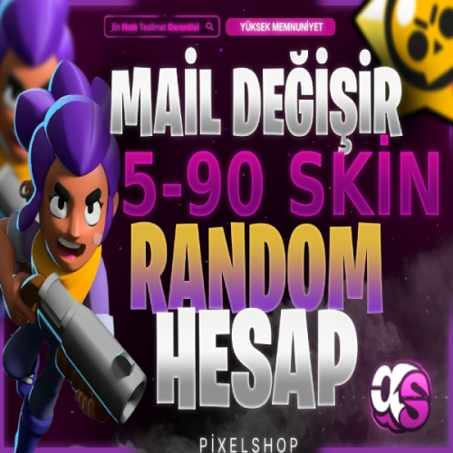  GARANTİLİ BRAWL STAR 5-90 SKİN RANDOM HESAP