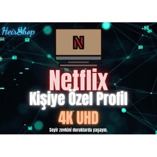  Netflix 4K UHD Hesap 1 Ay Garantili