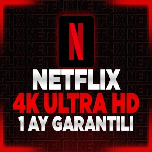  Netflix 1 aylık 4k HDR garantili hesap