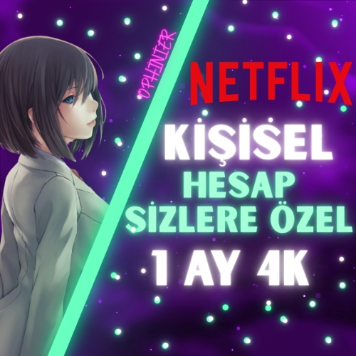  DİREK GİRİŞ  NETFİLX ULTRA 4K KİŞİYE ÖZEL