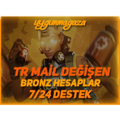  TR - BRONZ - MAİL DEĞİŞEN - ULTRA DÜŞÜK MMR!