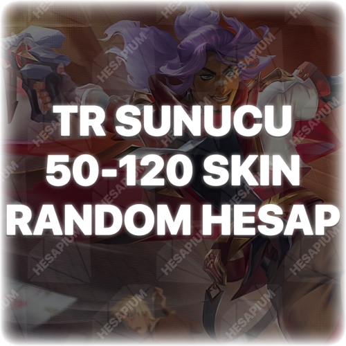  LOL 50-120 SKIN GARANTİLİ RANDOM