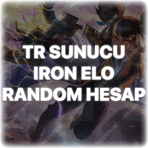  LOL IRON - DEMİR ELO RANDOM HESAP