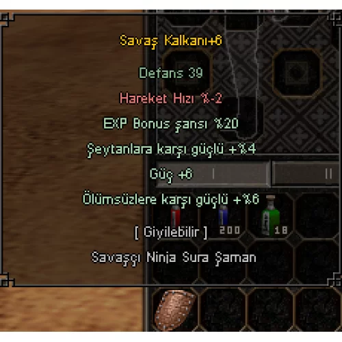  +6 SAVAŞ KALKANI 20 EXP 6 GÜÇ 1300 TL  4 EFSUN