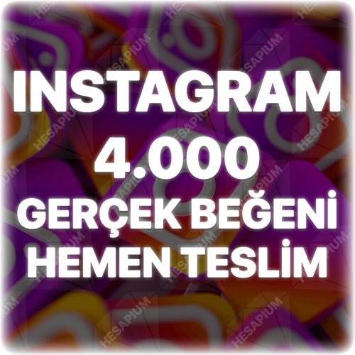  Instagram 4.000 Gerçek Beğeni - Keşfet Etkili