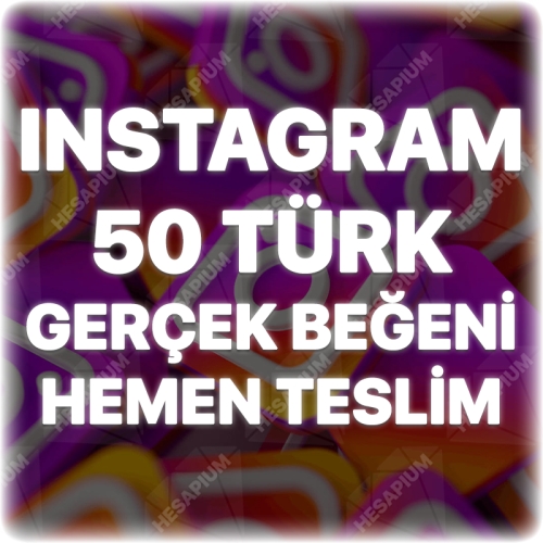  Instagram 50 Türk Beğeni - Keşfet Etkili