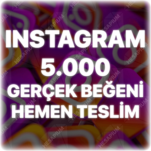  Instagram 5.000 Gerçek Beğeni - Keşfet Etkili