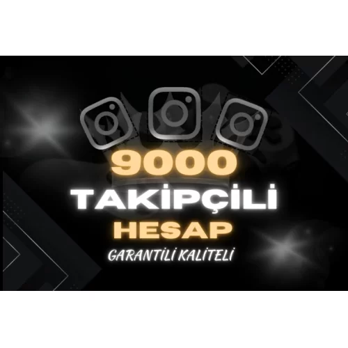  ✅ 9000 TAKİPÇİLİ İNSTAGRAM HESAP