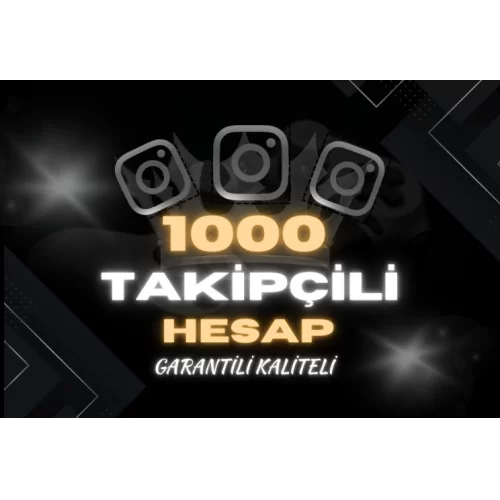  ✅ 1000 TAKİPÇİLİ İNSTAGRAM HESAP