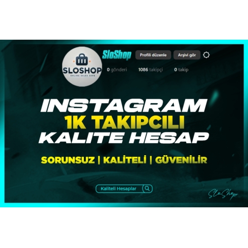 1K INSTAGRAM HESAP - HIZLI TESLİMAT