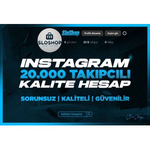  20 K INSTAGRAM HESAP - HIZLI TESLİMAT
