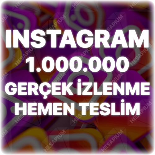  Instagram 1.000.000 Organik İzlenme - Keşfet Etkili