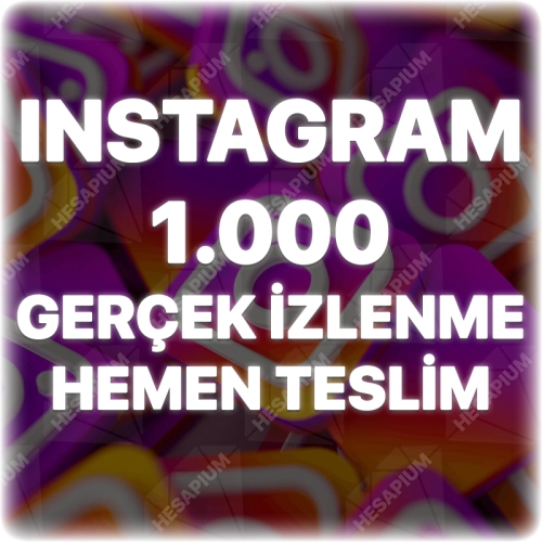  Instagram 1.000 Gerçek İzlenme - Keşfet Etkili