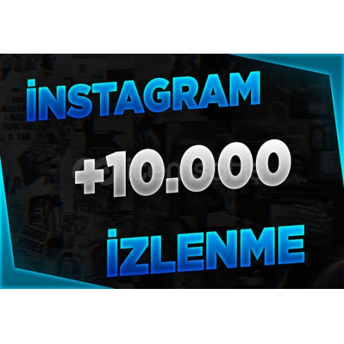  ⭐ETKİLEŞİMİNSTAGRAM 10.000 ORGANİK İZLENME⭐