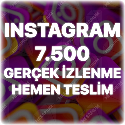  Instagram 7.500 Gerçek İzlenme - Keşfet Etkili
