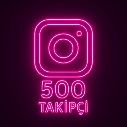  INSTAGRAM 500 HIZLI TAKİPÇİ