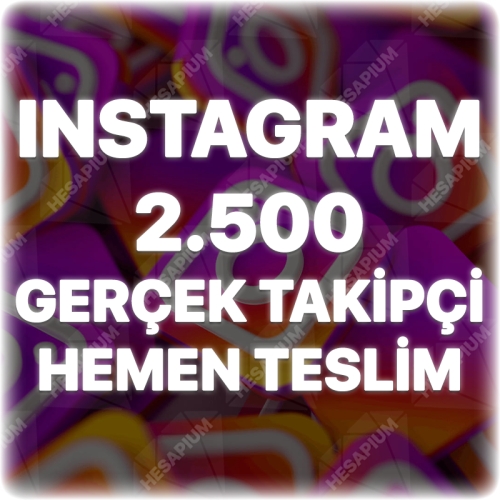  Instagram 2.500 Gerçek Takipçi - Keşfet Etkili #172240