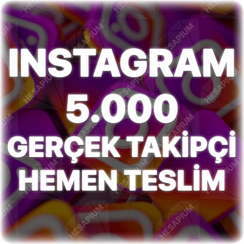  Instagram 5.000 Gerçek Takipçi - Keşfet Etkili
