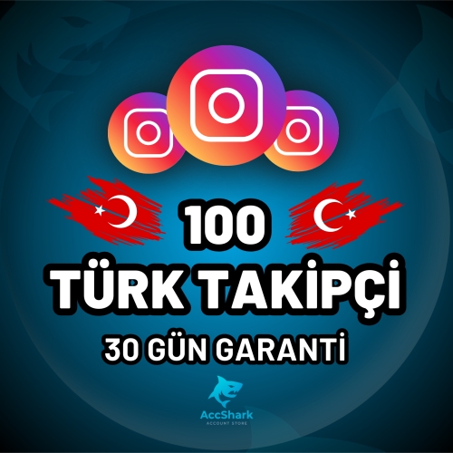  Instagram 100 Türk Takipçi - 30 GÜN GARANTİ