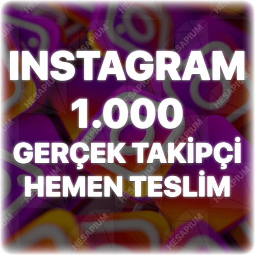  Instagram 1.000 Gerçek Takipçi - Keşfet Etkili