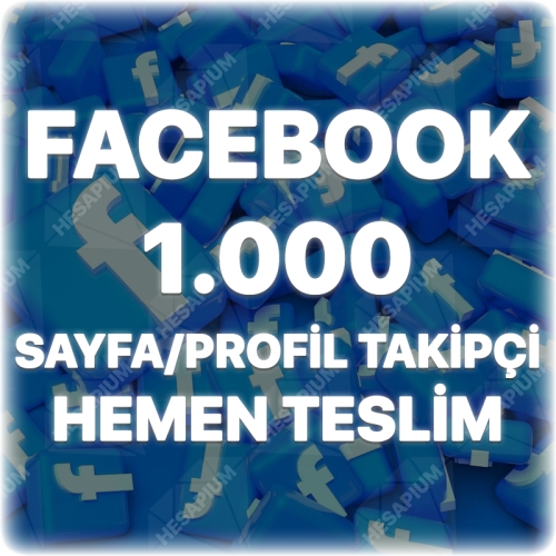  Facebook 1.000 Sayfa  Profil Takipçi - Algoritma Etkili
