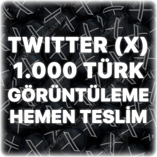  Twitter X 1.000 Türk Görüntülenme